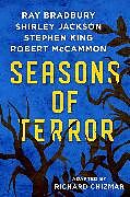 Couverture cartonnée Seasons of Terror de Ray Bradbury, Shirley Jackson, Stephen King