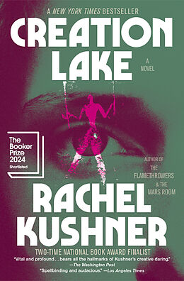 Couverture cartonnée Creation Lake de Rachel Kushner