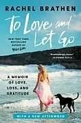 Kartonierter Einband To Love and Let Go von Rachel Brathen