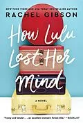 E-Book (epub) How Lulu Lost Her Mind von Rachel Gibson