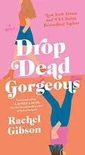 E-Book (epub) Drop Dead Gorgeous von Rachel Gibson