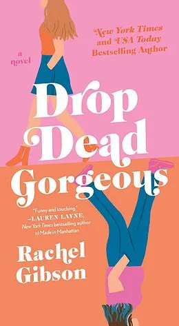 E-Book (epub) Drop Dead Gorgeous von Rachel Gibson