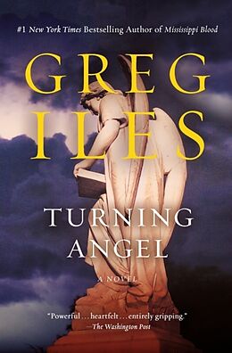 Couverture cartonnée Turning Angel de Greg Iles