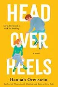 E-Book (epub) Head Over Heels von Hannah Orenstein