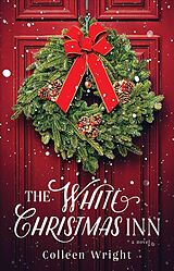 Couverture cartonnée The White Christmas Inn de Colleen Wright