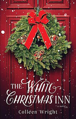 Couverture cartonnée The White Christmas Inn de Colleen Wright