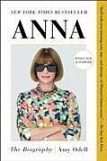 Kartonierter Einband Anna: The Biography von Amy Odell