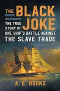 E-Book (epub) The Black Joke von A. E. Rooks