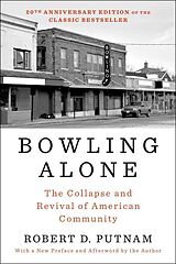 Kartonierter Einband Bowling Alone: Revised and Updated von Robert D. Putnam