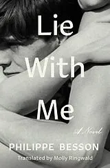 Broschiert Lie With Me von Philippe Besson