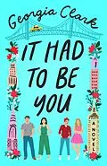E-Book (epub) It Had to Be You von Georgia Clark
