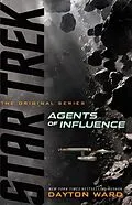 E-Book (epub) Agents of Influence von Dayton Ward