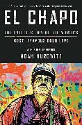 Couverture cartonnée El Chapo de Noah Hurowitz