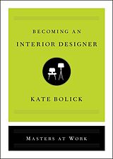 E-Book (epub) Becoming an Interior Designer von Kate Bolick