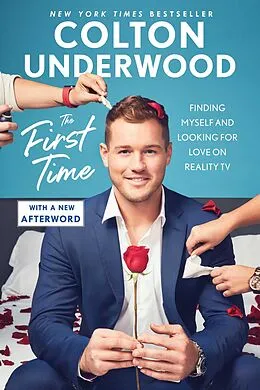 E-Book (epub) The First Time von Colton Underwood