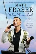 E-Book (epub) When Heaven Calls von Matt Fraser