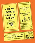 E-Book (epub) Call Me Ishmael Phone Book von Logan Smalley, Stephanie Kent
