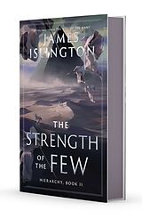 Fester Einband The Strength of the Few von James Islington