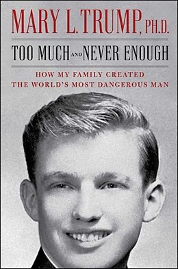 Livre Relié Too Much and Never Enough de Mary L. Trump