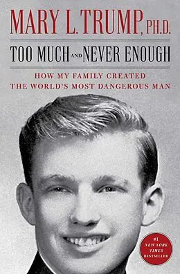 E-Book (epub) Too Much and Never Enough von Mary L. Trump