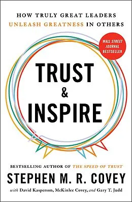 E-Book (epub) Trust and Inspire von Stephen M. R. Covey, David Kasperson, McKinlee Covey