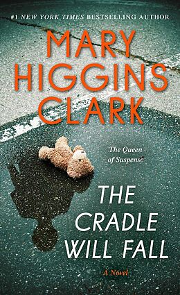 Kartonierter Einband The Cradle Will Fall von Mary Higgins Clark