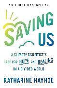 Couverture cartonnée Saving Us de Katharine Hayhoe