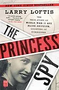 E-Book (epub) Princess Spy von Larry Loftis