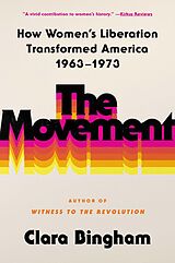 eBook (epub) The Movement de Clara Bingham