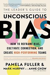 Couverture cartonnée The Leader's Guide to Unconscious Bias de Pamela Fuller, Mark Murphy