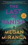 Kartonierter Einband The Last to Vanish von Megan Miranda