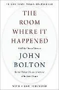 Kartonierter Einband The Room Where It Happened von John Bolton