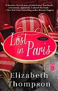 E-Book (epub) Lost in Paris von Elizabeth Thompson