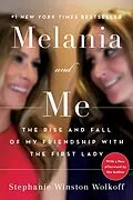 E-Book (epub) Melania and Me von Stephanie Winston Wolkoff
