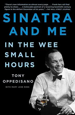 E-Book (epub) Sinatra and Me von Tony Oppedisano, Mary Jane Ross
