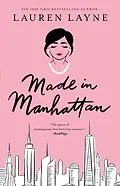 E-Book (epub) Made in Manhattan von Lauren Layne