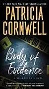 Kartonierter Einband (Kt) Body of Evidence von Patricia Cornwell