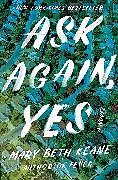 Couverture cartonnée Ask Again, Yes de Mary Beth Keane