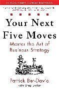 Livre Relié Your Next Five Moves de Patrick Bet-David