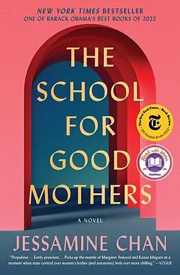 E-Book (epub) The School for Good Mothers von Jessamine Chan