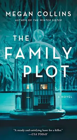 E-Book (epub) The Family Plot von Megan Collins