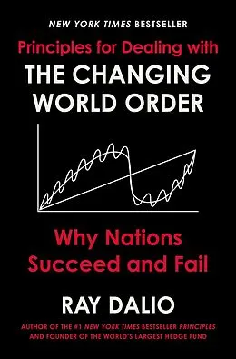 E-Book (epub) Principles for Dealing with the Changing World Order von Ray Dalio