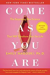 Couverture cartonnée Come As You Are: Revised and Updated de Emily Nagoski