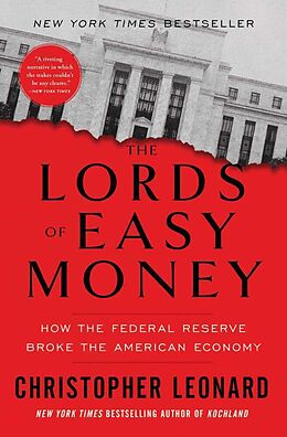 Couverture cartonnée The Lords of Easy Money de Christopher Leonard