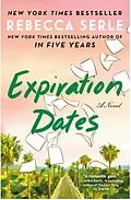 E-Book (epub) Expiration Dates von Rebecca Serle