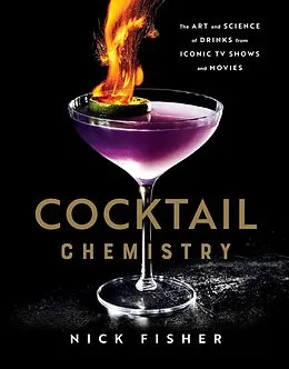 E-Book (epub) Cocktail Chemistry von Nick Fisher