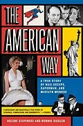 E-Book (epub) The American Way von Helene Stapinski, Bonnie Siegler