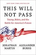 E-Book (epub) This Will Not Pass von Jonathan Martin, Alexander Burns