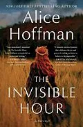 E-Book (epub) The Invisible Hour von Alice Hoffman