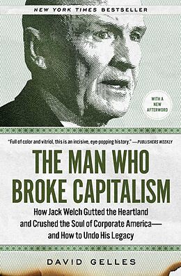 Couverture cartonnée The Man Who Broke Capitalism de David Gelles